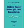 Hekimin Tedavi Nedeniyle Ceza Sorumluluğu