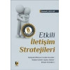 Herkes İçin Etkili İletişim Stratejileri