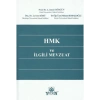 Hmk ve İlgili Mevzuat