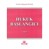 Hukuk Başlangıcı