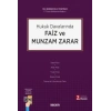 Hukuk Davalarında Faiz ve Munzam Zarar