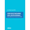 Hukuk Devleti Bağlamında Genel Sağlığın Korunması