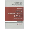 Hukuk Muhakemeleri Kanunu ve İlgili Mevzuat