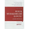 Hukuk Muhakemeleri Kanunu ve İlgili Mevzuat