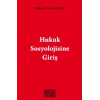 Hukuk Sosyolojisine Giriş