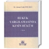 Hukuk Yargılamasında Kesin Hüküm