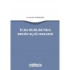 İcra Hukukunda Rehin Açığı Belgesi