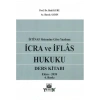 İcra ve İflas Hukuku Ders Kitabı