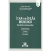 İcra ve İflas Hukuku Pratik Çalışmalar