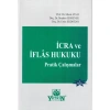 İcra ve İflas Hukuku Pratik Çalışmalar