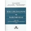 İcra ve İflas Kanunu ve İlgili Mevzuat