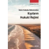 İdare Hukuku BakımındanKıyıların Hukuki Rejimi