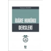 İdare Hukuku Dersleri