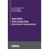 İdare Hukuku Pratik Çalışma Kitabı (Genel Esaslar ve Yargılama Hukuku)