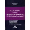 İdari Yargı İle İlgili Bireysel Başvuruda İhlal Nedeni Sayılan Uygulamalar