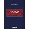 İdarî Yargıda Bilirkişinin Yasaklı Olması ve Reddi