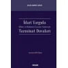 İdari Yargıda Ölüm ve Bedensel Zararlar Nedeniyle Tazminat Davaları
