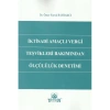İktisadi Amaçlı Vergi Teşvikleri Bakımından Ölçülülük Denetimi