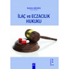İlaç ve Eczacılık Hukuku