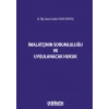 İmalatçının Sorumluluğu ve Uygulanacak Hukuk