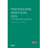 İmar Kirliliğine Neden Olma Suçu<br /> (TCK Madde 184 Çerçevesinde)