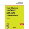 İnşaat Hukukunda  550 Örnek Sözleşme ve Teknik Şartname