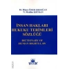 İnsan Hakları Hukuku Terimleri Sözlüğü