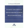 İnternet Ortamındaki Kişilik Hakkı İhlâllerinden Milletlerarası Yetki