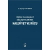 İpotek İle Kefalet Sözleşmelerinde Halefiyet ve Rücu