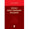 İpotekli Konut Finansmanı Sözleşmesi
