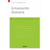 İş Hukukunda İbraname  – İş Hukuku Monografileri –