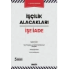 İşçilik Alacakları – İşe İade