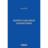 İşçinin Ulaşılabilir Olmama Hakkı