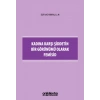 Kadına Karşı Şiddetin Bir Görünümü Olarak Femisid