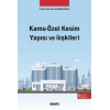 Kamu–Özel Kesim Yapısı ve İlişkileri