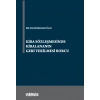 Kira Sözleşmesinde Kiralananın Geri Verilmesi Borcu