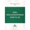 Kira Sözleşmesindeki Sorunlar