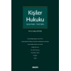 Kişiler Hukuku (Gerçek Kişiler – Tüzel Kişiler)