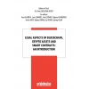 Legal Aspects of Blockchain, Crypto Assets and Smart Contracts: An Introduction