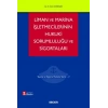 Liman ve Marina İşletmecilerinin Hukuki Sorumluluğu ve Sigortaları Taşıma ve Sigorta Hukuku Serisi – V