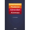 Limited Şirketlerde Müdürün Görevden Alınması