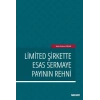 Limited Şirkette Esas Sermaye Payının Rehni
