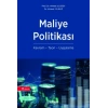 Maliye Politikası Kavram – Teori – Uygulama