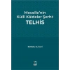 Mecellenin Külli Kaideler Şerhi: Telhis Bosnalı Ali Ulvi