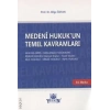 Medeni Hukuk'un Temel Kavramları