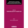 Medeni Hukuk Alanındaki Güncel Yargıtay Kararlarının Değerlendirilmesi Sempozyumları Cilt III - Dernekler ve Vakıflar