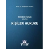 Medeni Hukuk Cilt II Kişiler Hukuku