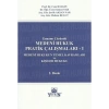 Medeni Hukuk Pratik Çalışmaları - I