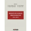 Medeni Usul Hukuku Bibliyografyası (2011-2021)