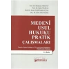 Medeni Usul Hukuku Pratik Çalışmaları